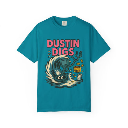Dustin Digs Unisex Garment-Dyed T-Shirt - Quirky Graphic Tee for Adventure Lovers